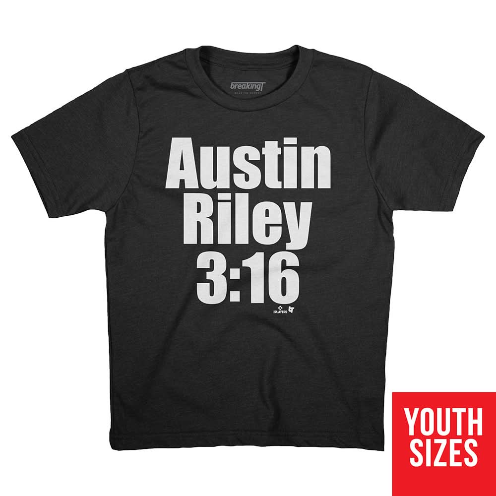 Austin Riley 3:16 3