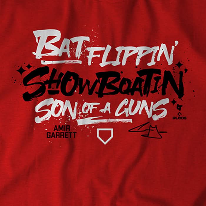 Bat Flippin' Show Boatin' Son of a Guns 4
