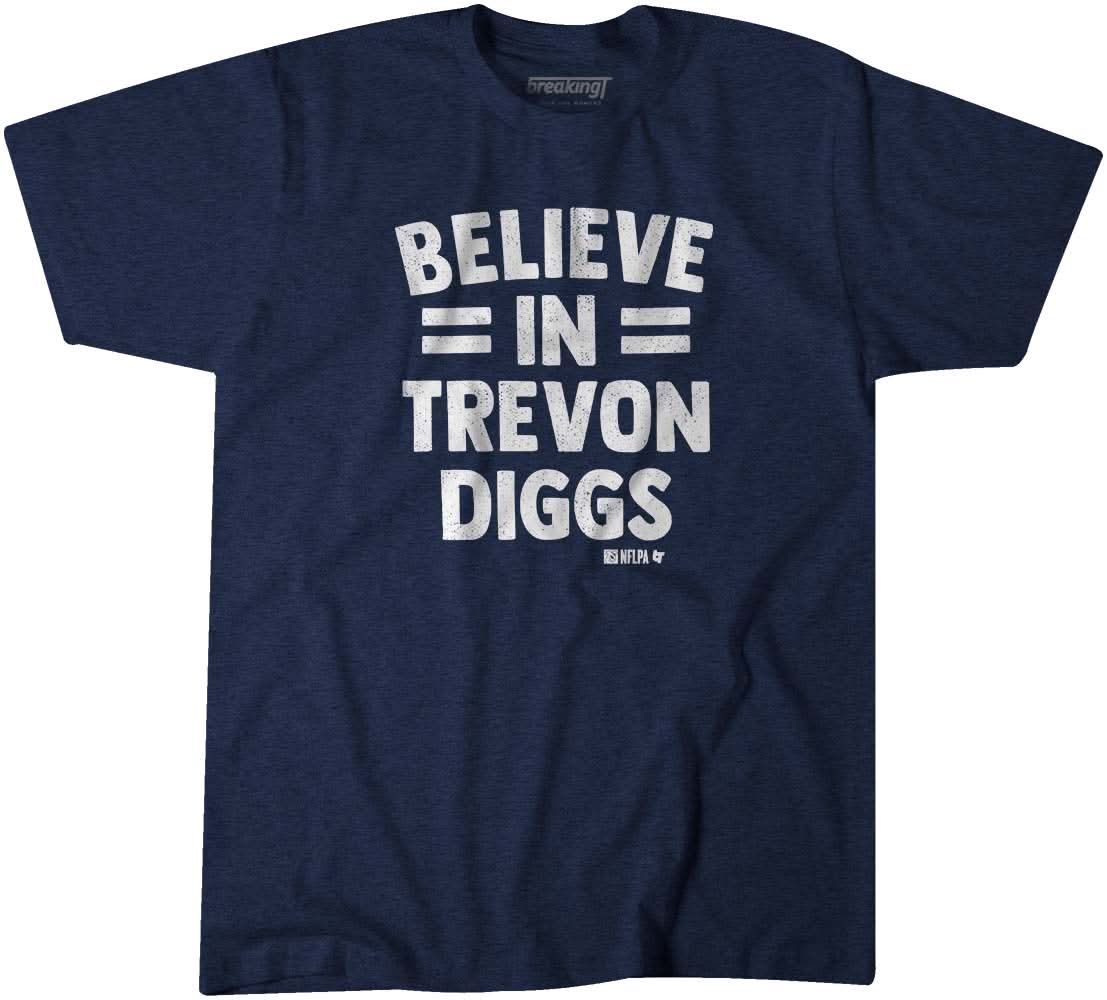 Believe in Trevon Diggs 1