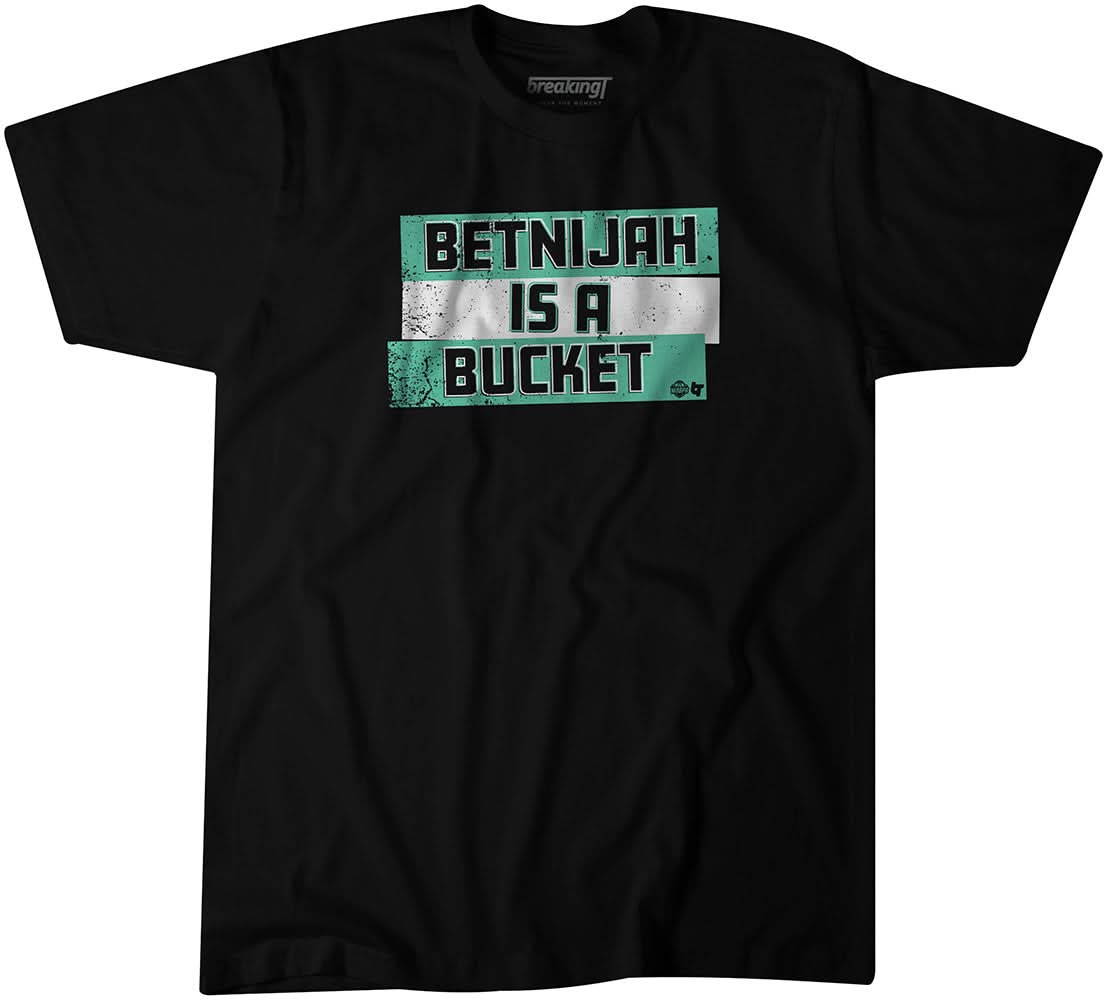 Betnijah is a Bucket 1