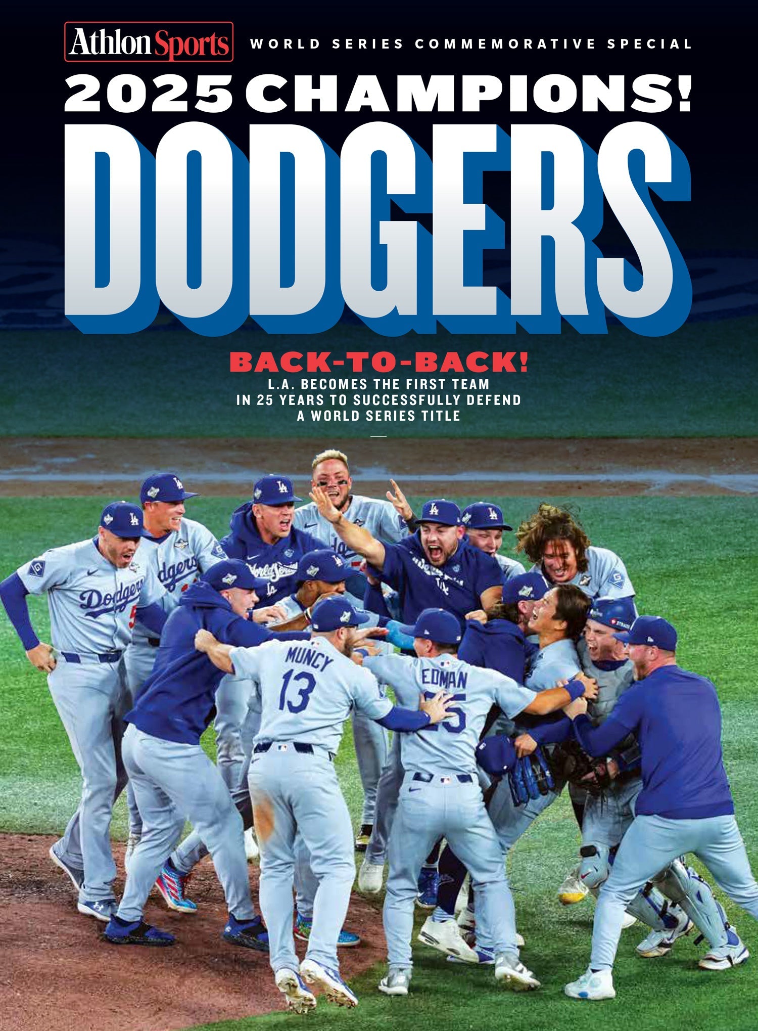 Athlon Sports - LA Dodgers 2025 World Series Champions Commemorative Special: Historic Back-to-Back World Series Victory