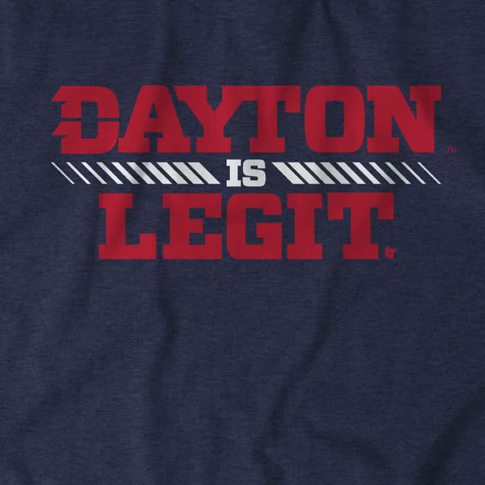 Dayton Is Legit 3