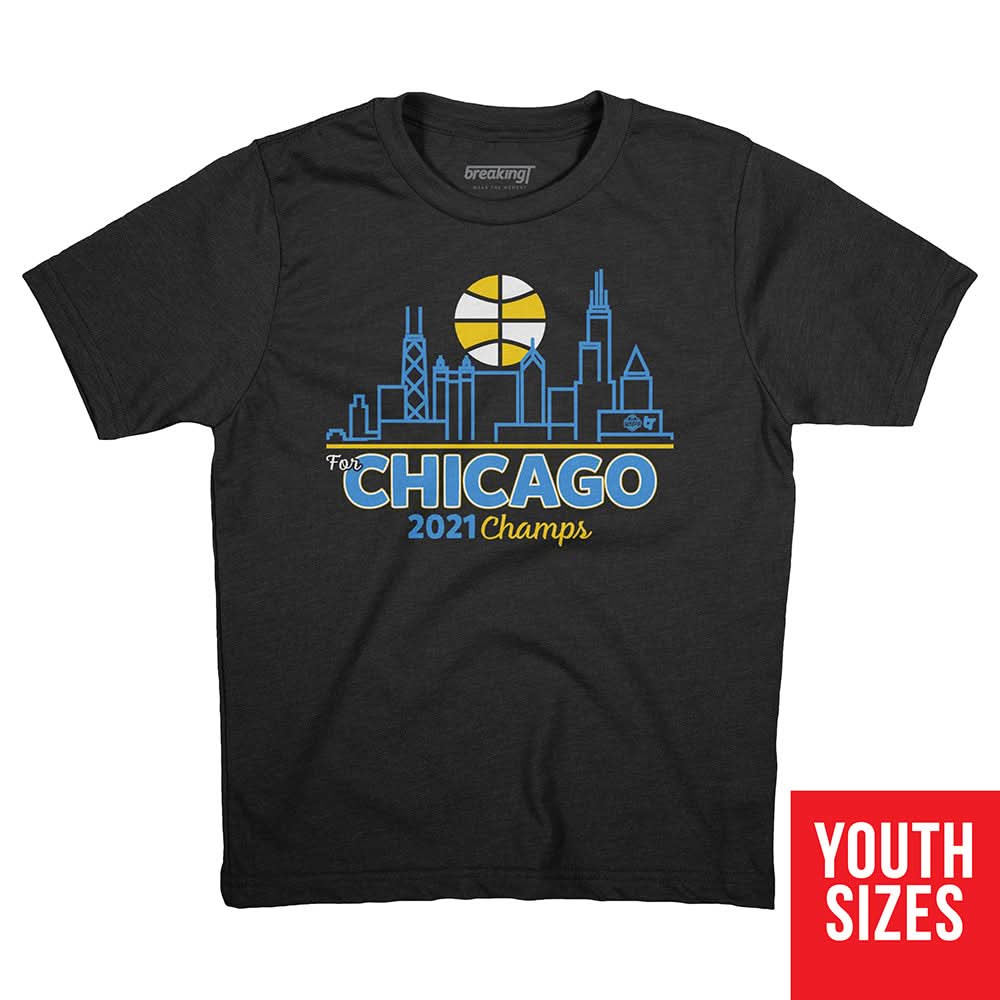 For Chicago 2021 Champs 3