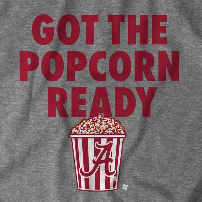 Alabama: Got The Popcorn Ready 3