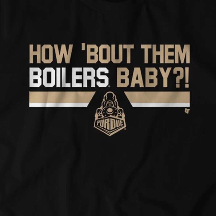 Purdue: How 'Bout Them Boilers Baby?! 5