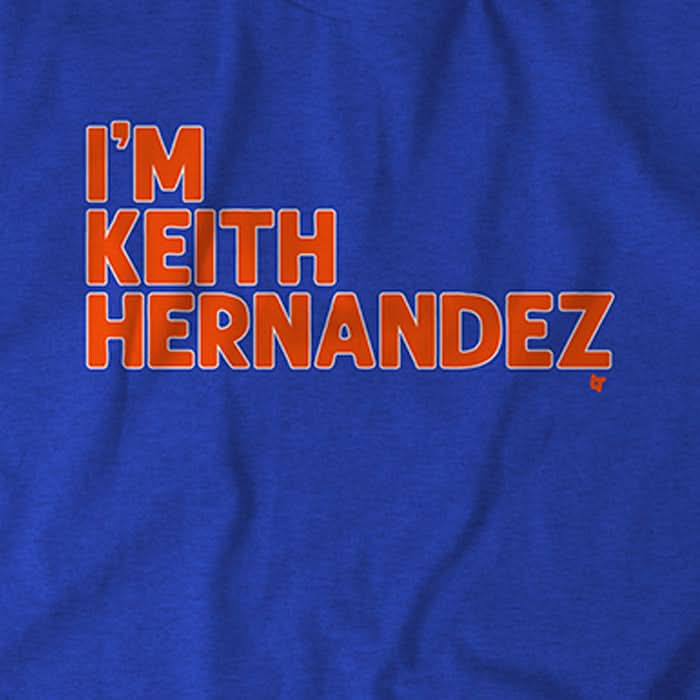I'm Keith Hernandez Quote 5