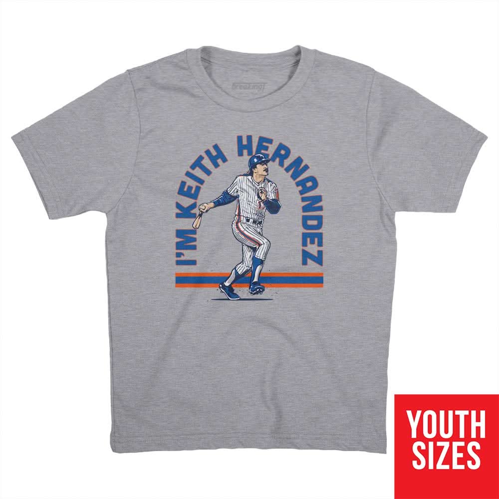I'm Keith Hernandez 3