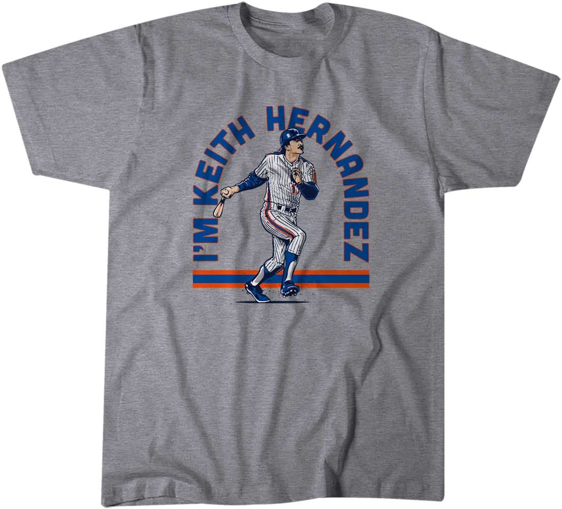 I'm Keith Hernandez 1