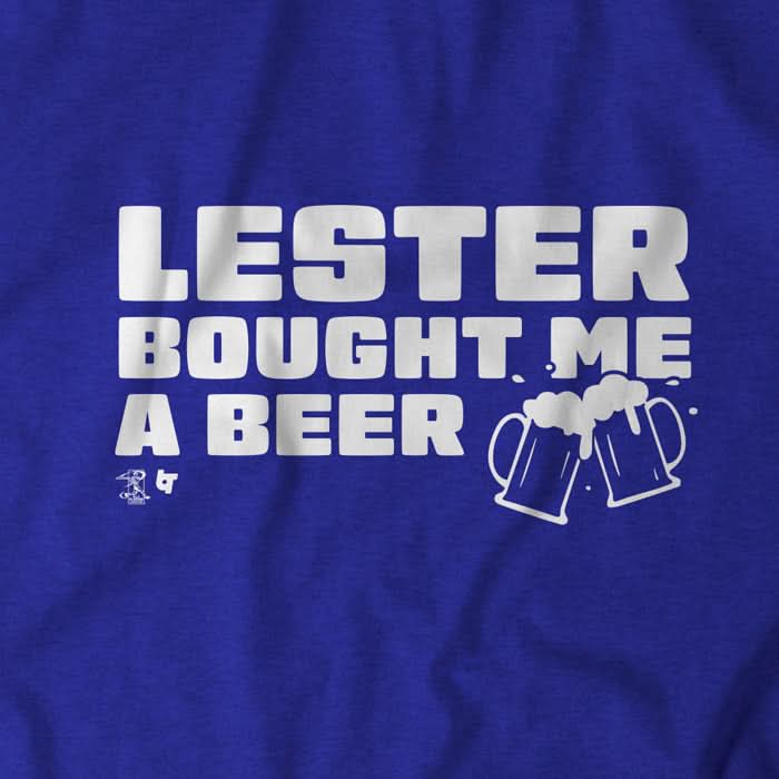 Lester Bought Me a Beer 2