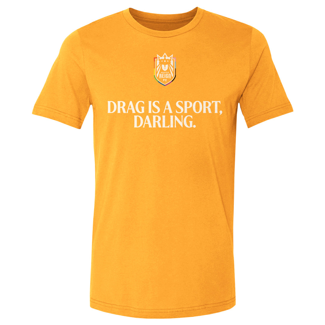 Seattle Reign FC Drag Is A Sport WHT 3