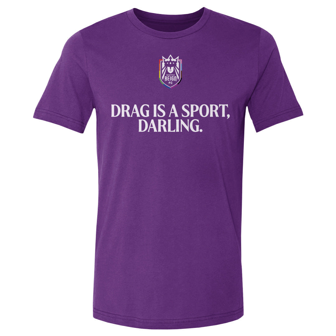 Seattle Reign FC Drag Is A Sport WHT 4
