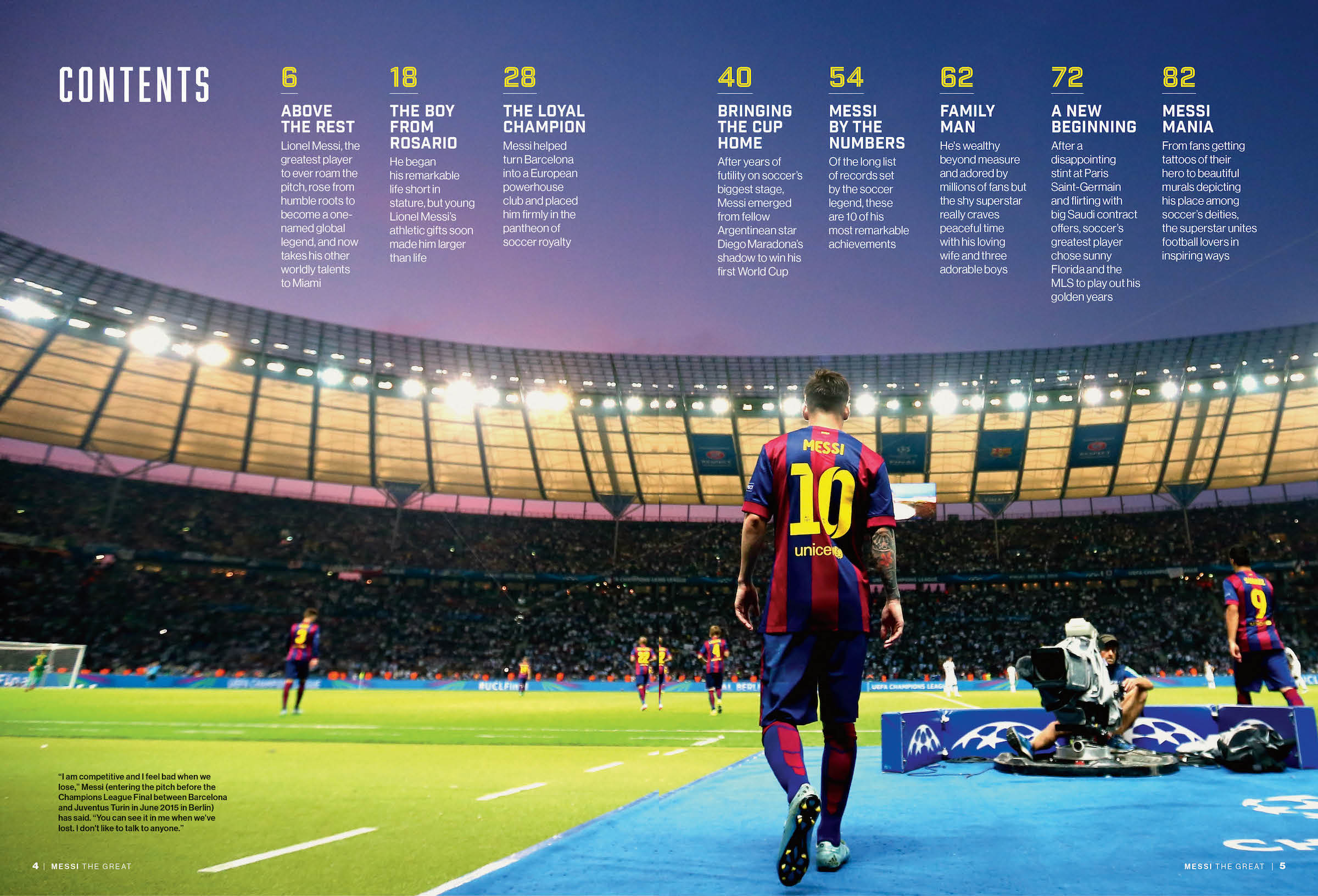 Lionel Messi – The Whole Story: From Humble Rosario Roots, 10 La Liga Titles For Barcelona, 7 Ballon d'Or Trophies, His First World Cup for Homeland Argentina & Now The GOAT Is In America 4