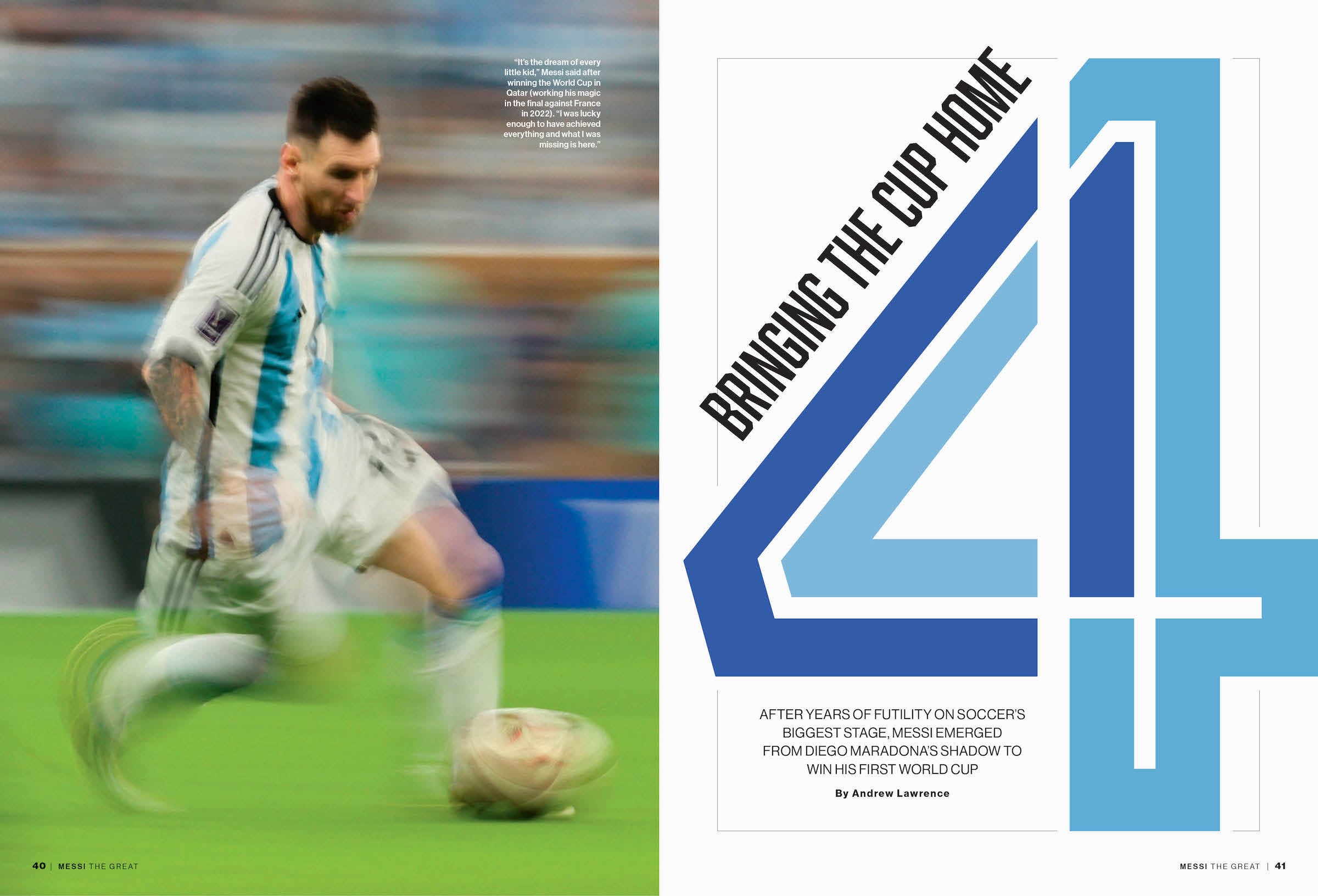 Lionel Messi – The Whole Story: From Humble Rosario Roots, 10 La Liga Titles For Barcelona, 7 Ballon d'Or Trophies, His First World Cup for Homeland Argentina & Now The GOAT Is In America 5