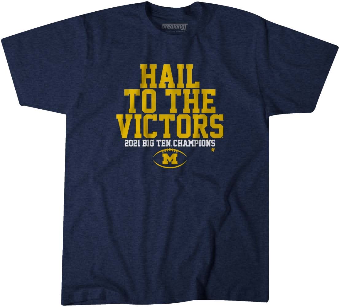 Michigan: Hail to the Victors B1G Champs 1