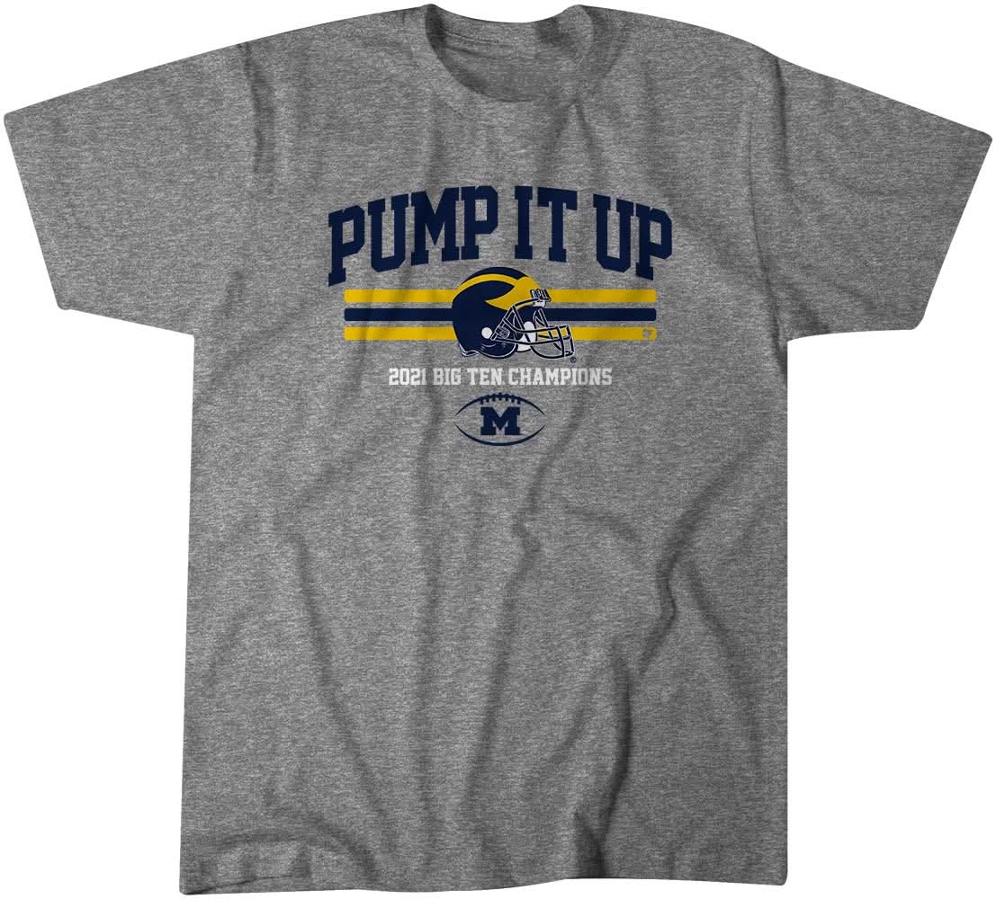 Michigan: Pump It Up B1G Champs 1