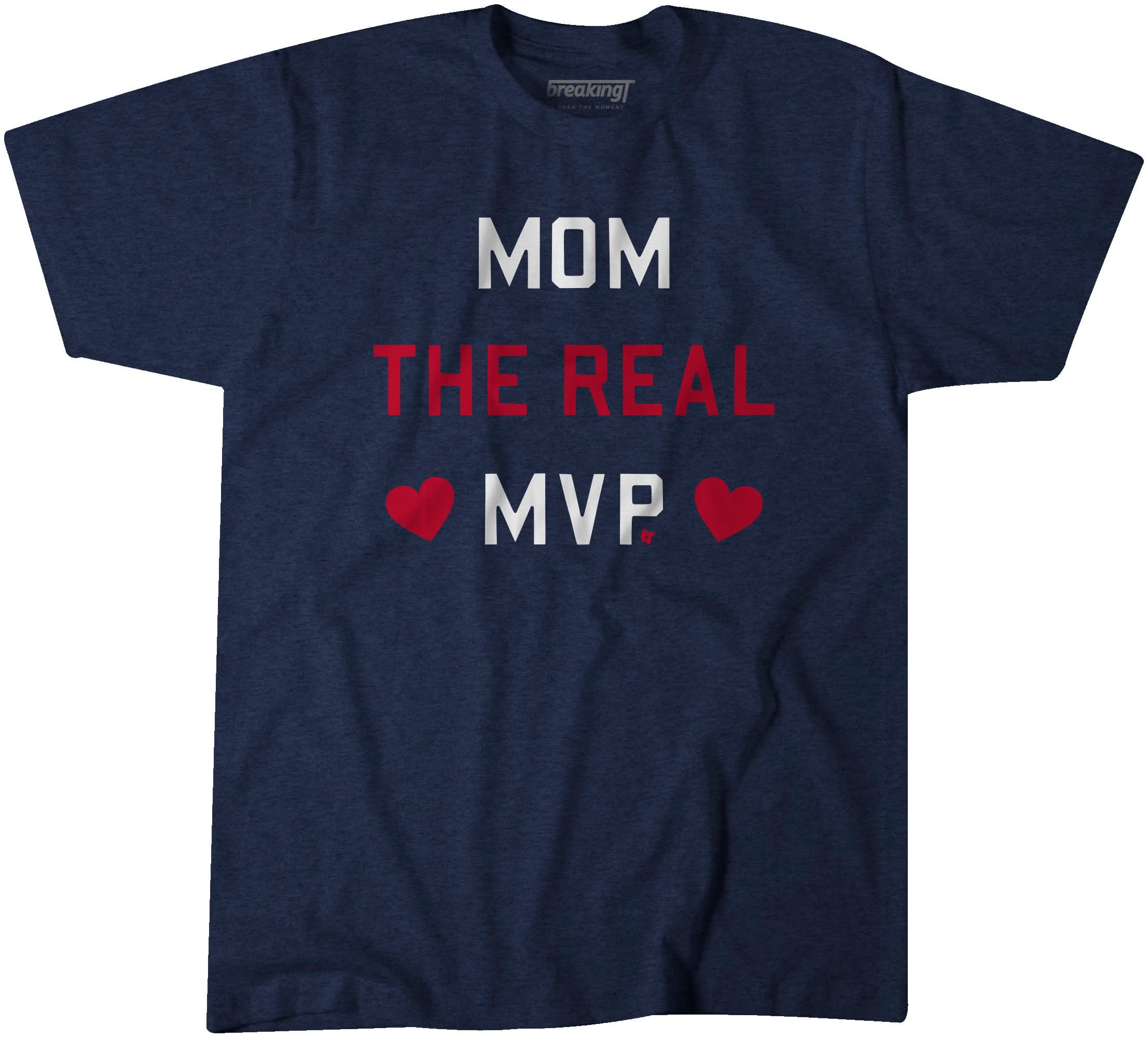 Mom the Real MVP 1
