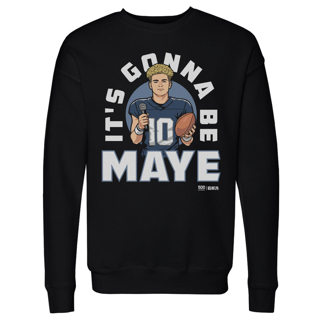 Drake Maye New England It's Gonna Be Maye