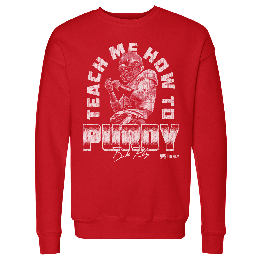Brock Purdy San Francisco Teach Me How To Purdy