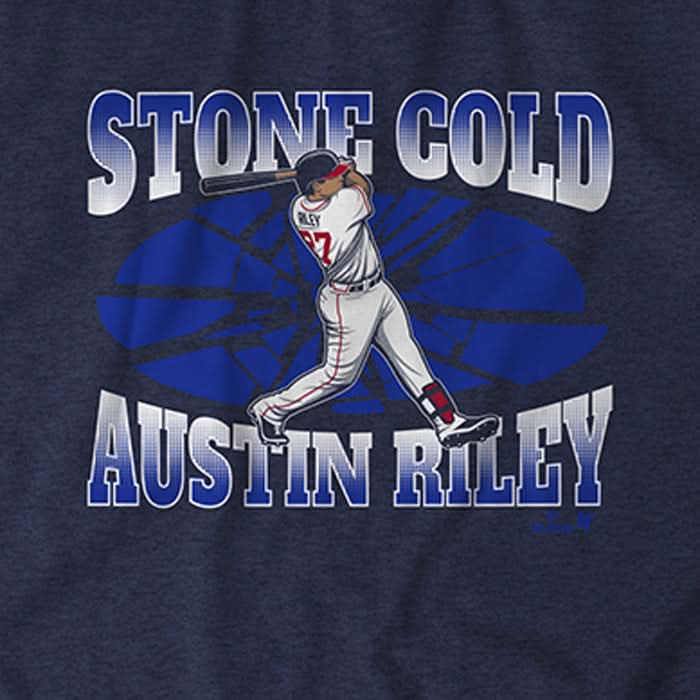 Stone Cold Austin Riley 5