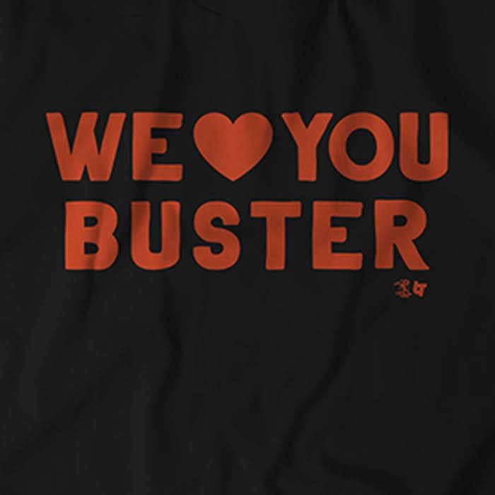 We Love You Buster 3