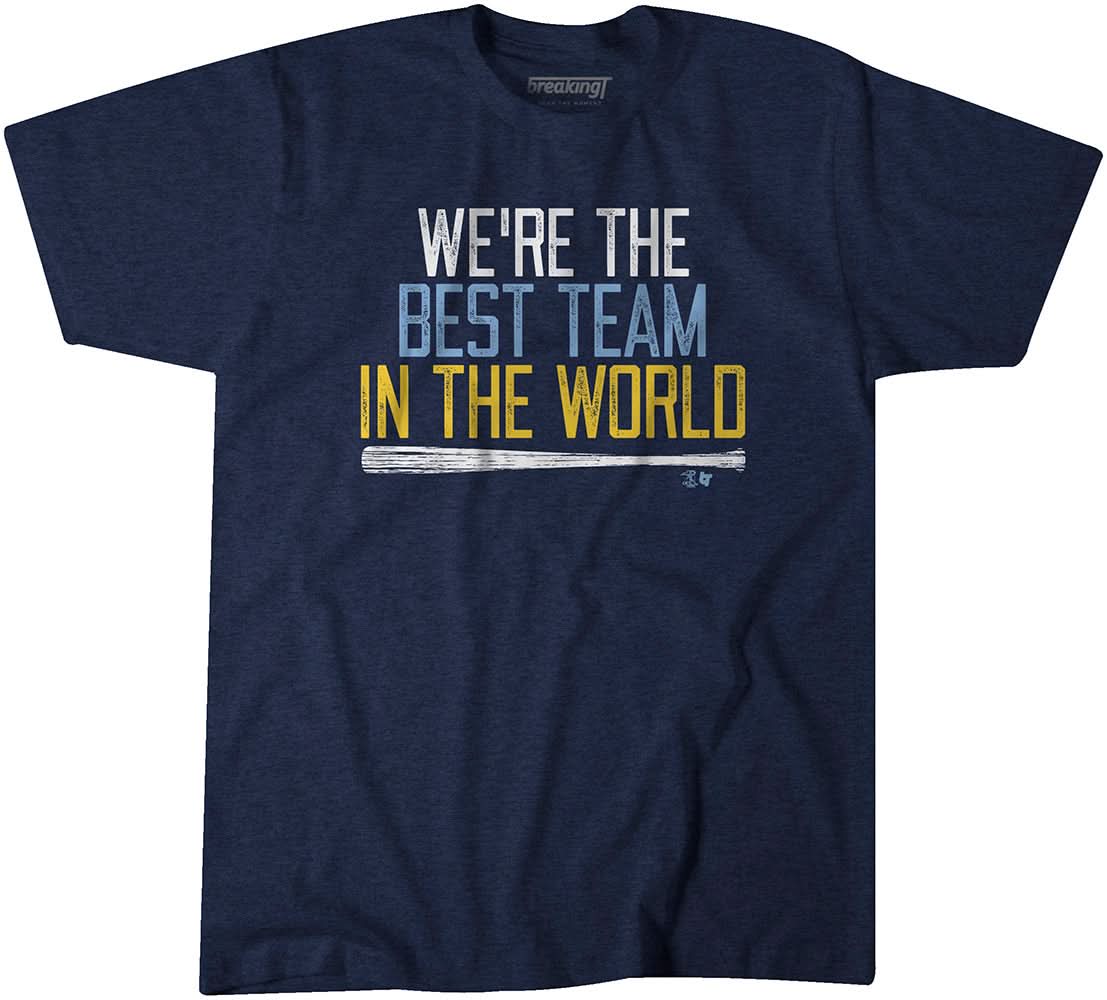 We're the Best Team in the World 1