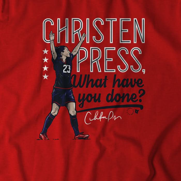 Christen Press, What Have You Done? 2