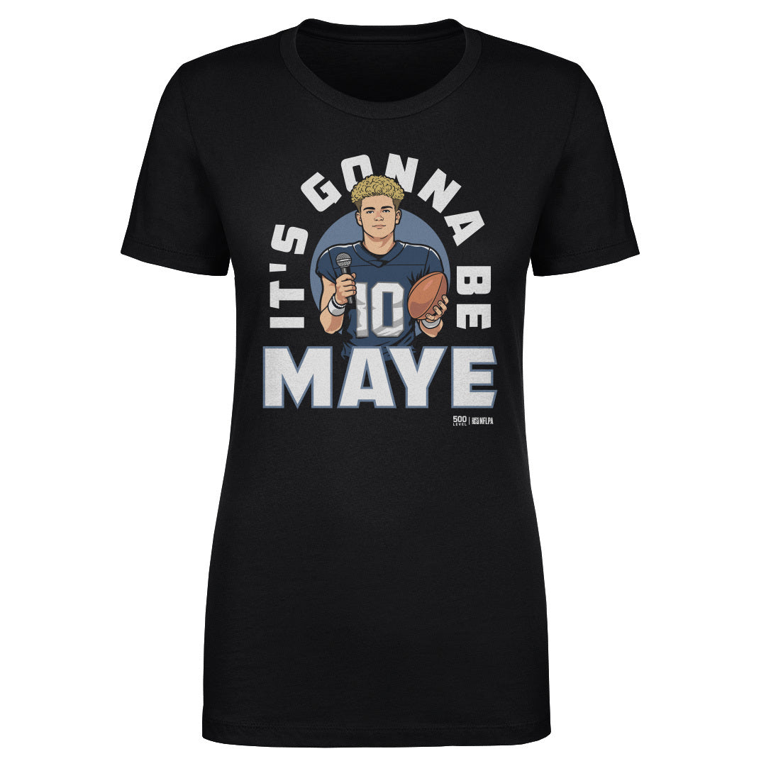 Drake Maye New England It's Gonna Be Maye
