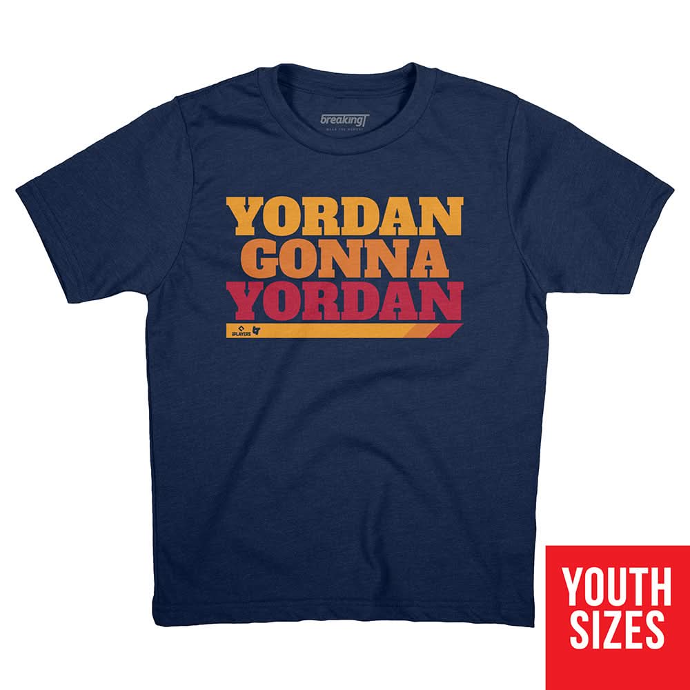 Yordan Alvarez: Yordan Gonna Yordan 3