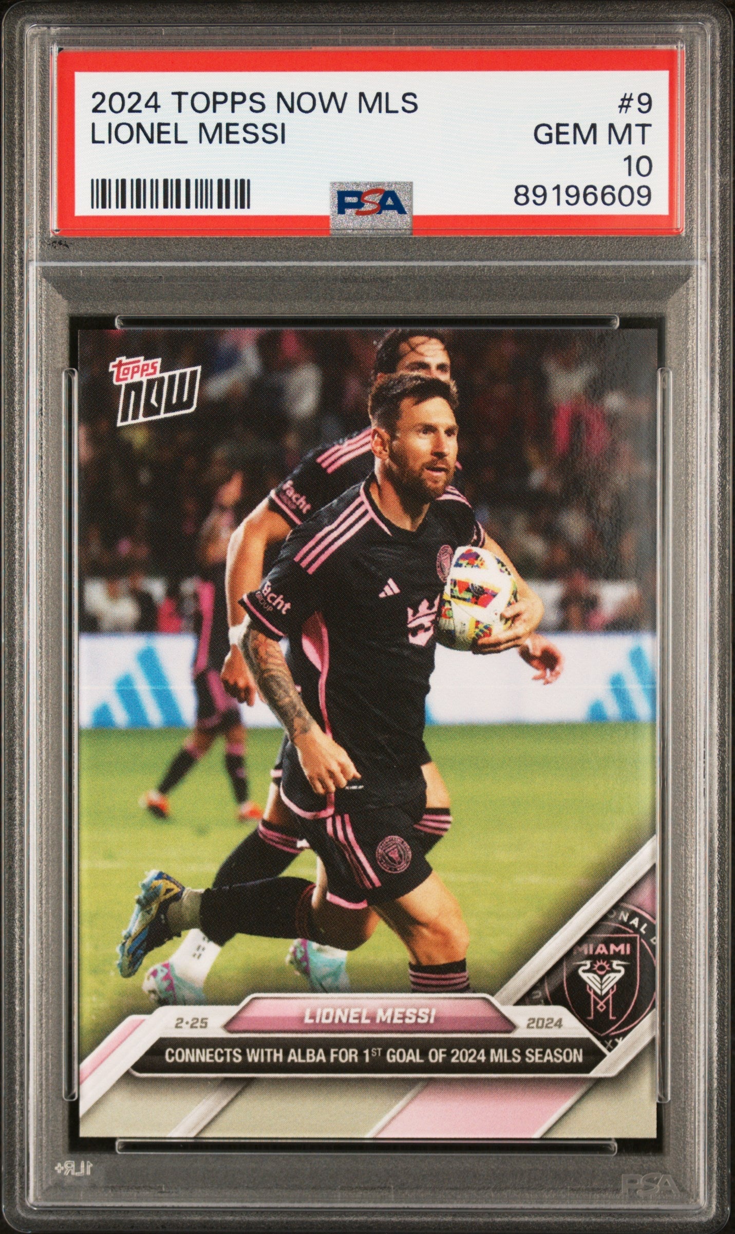 Graded 2024 Topps Now MLS Lionel Messi #9 Connects With Alba For 1st Goal of 2024 MLS Season Soccer Card PSA 10 Gem Mint 1
