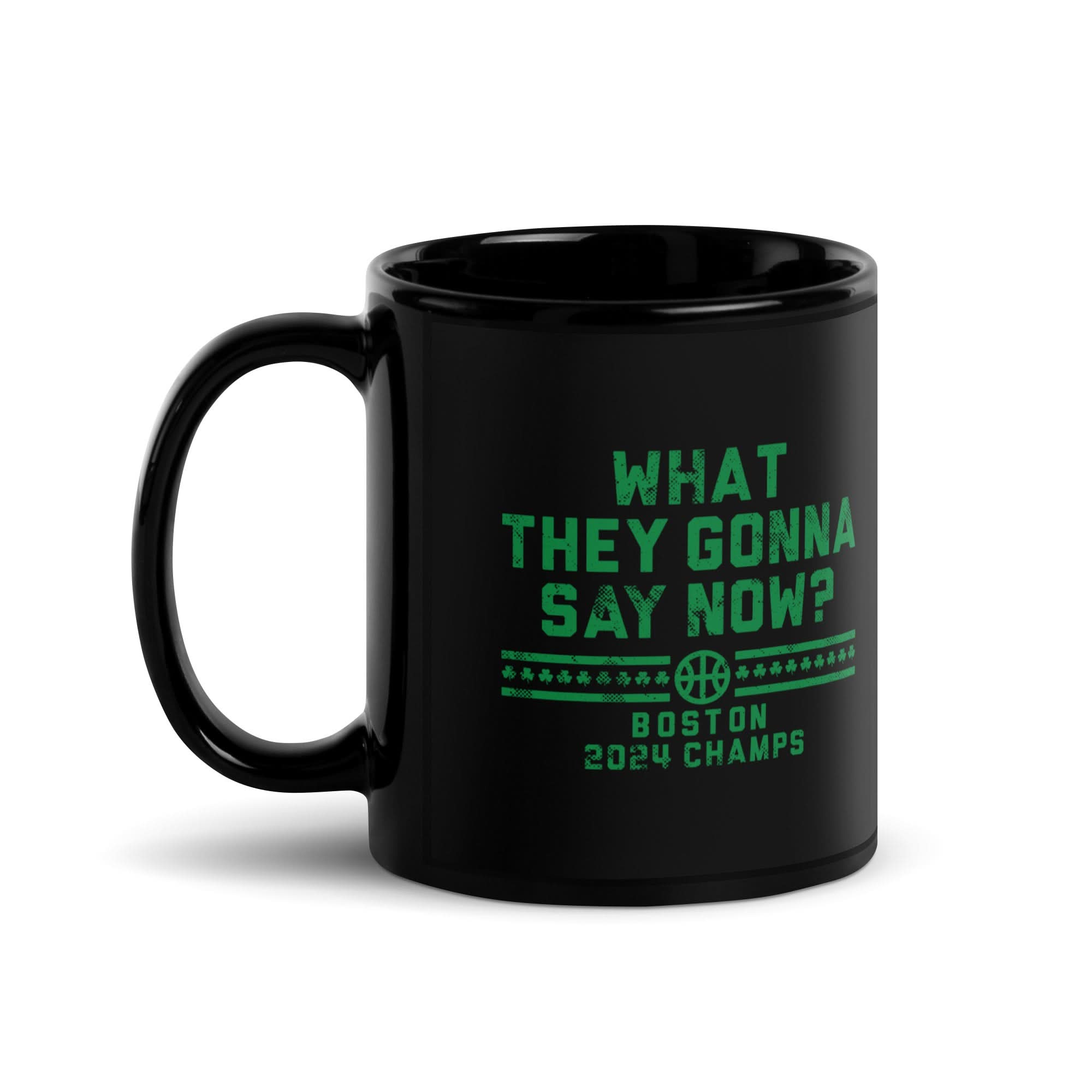 Boston Champs: What They Gonna Say Now? Mug 2