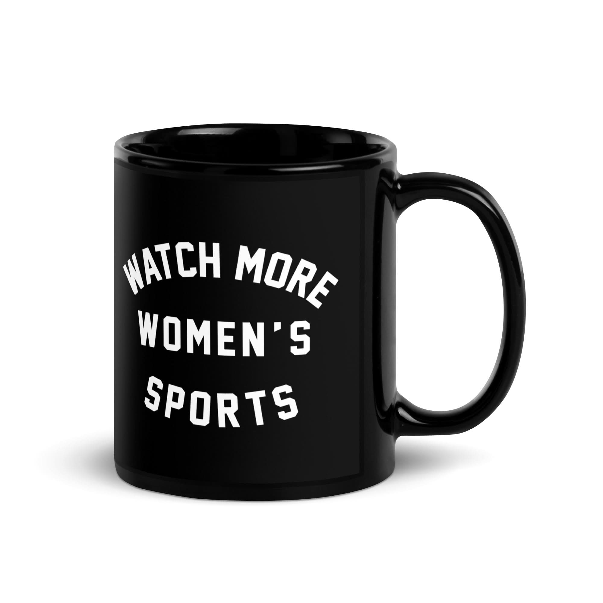 Watch More Women’s Sports Mug 1