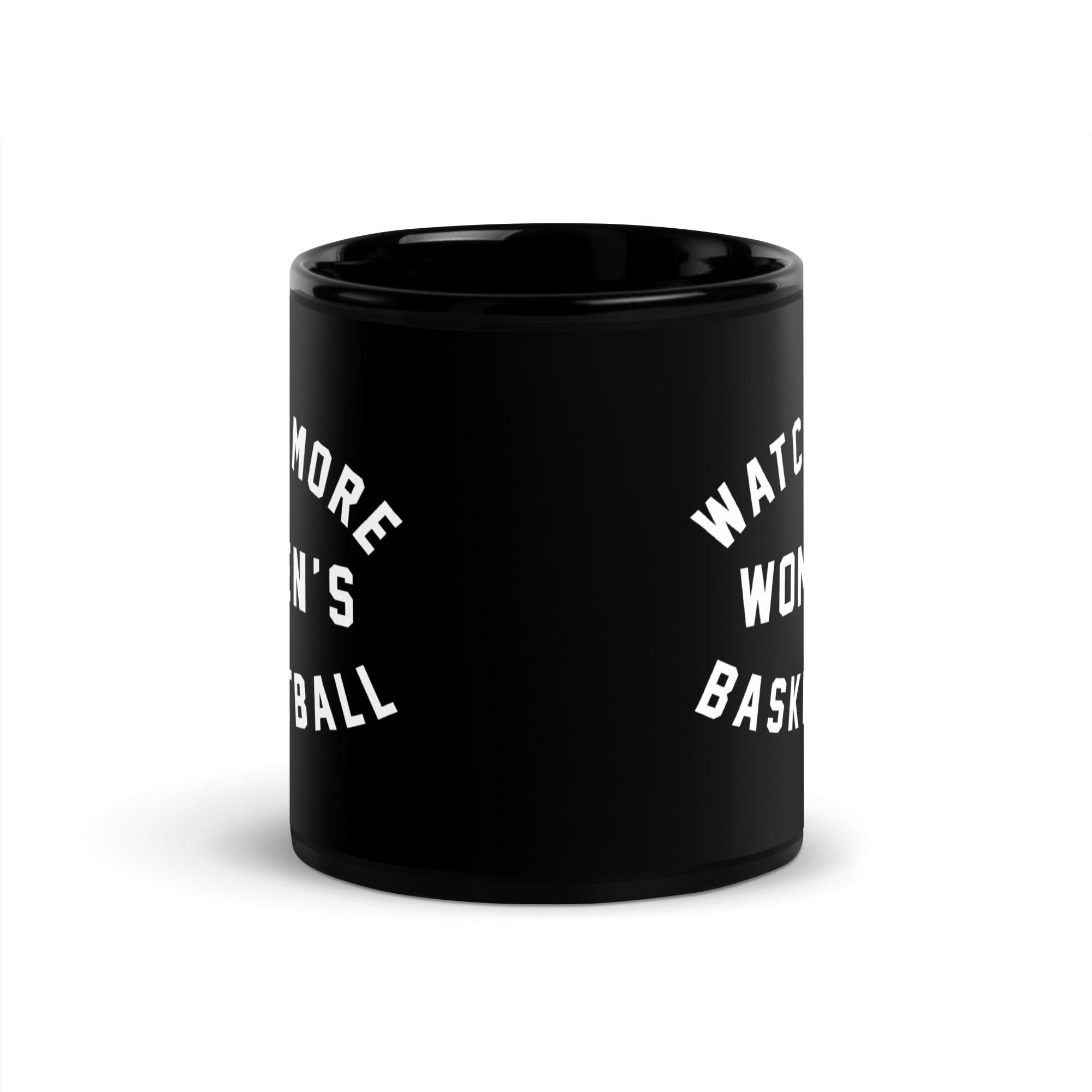 Watch More Women's Basketball Mug 3