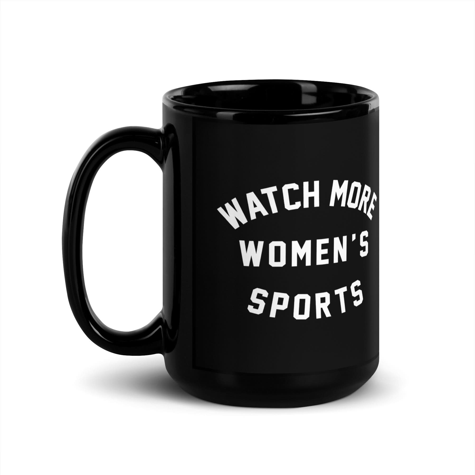 Watch More Women’s Sports Mug 6