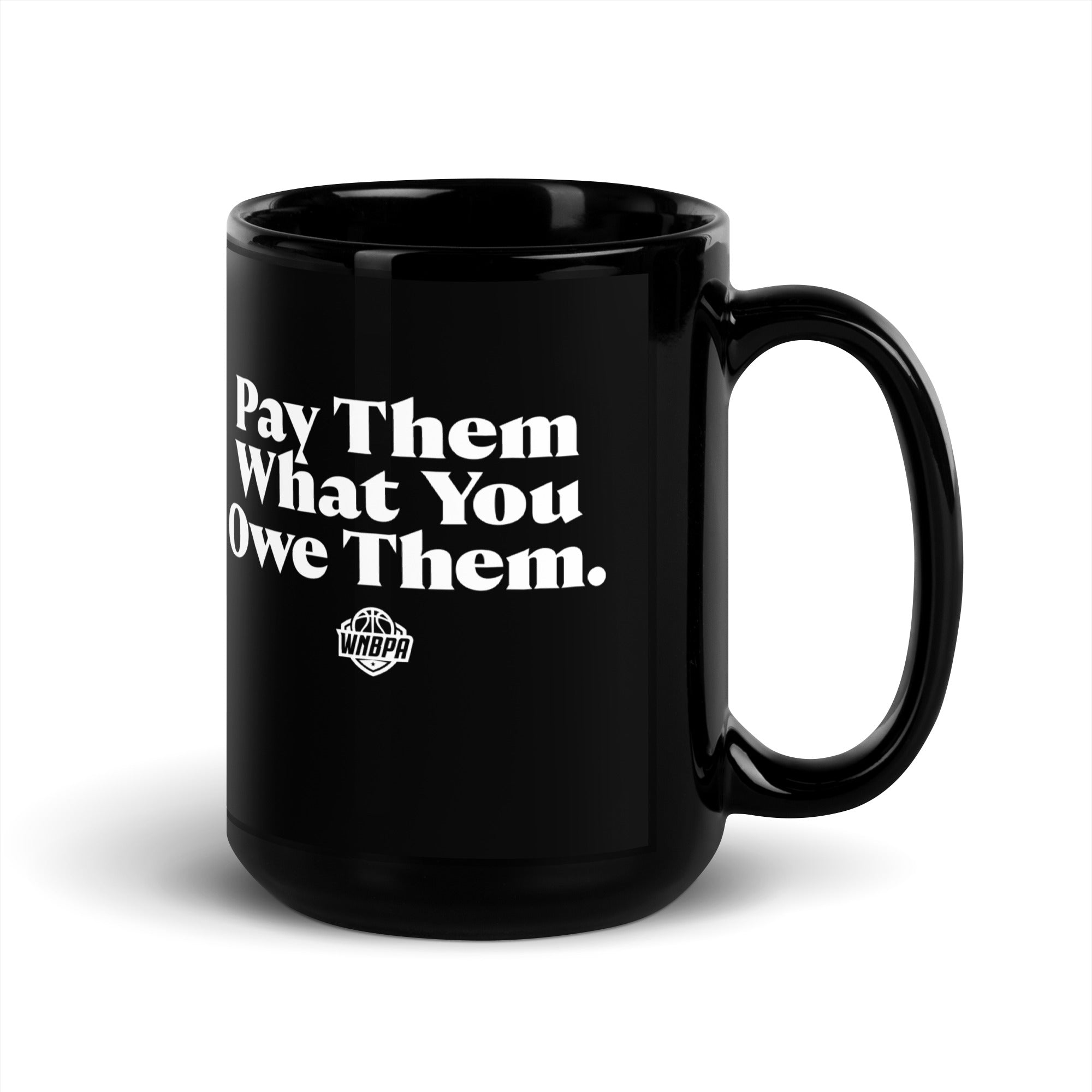 WNBPA: Pay Them What You Owe Them Mug 1