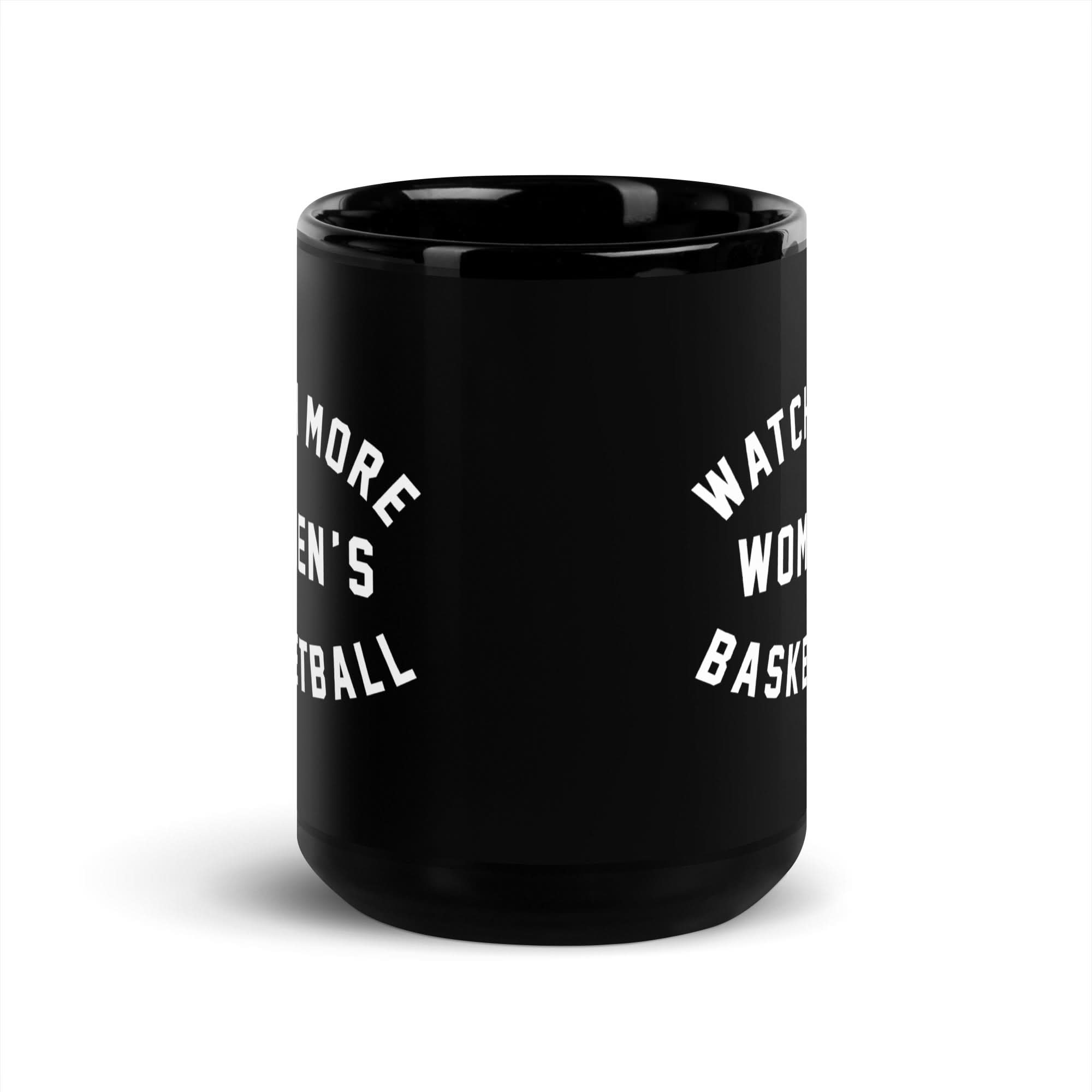 Watch More Women's Basketball Mug 6