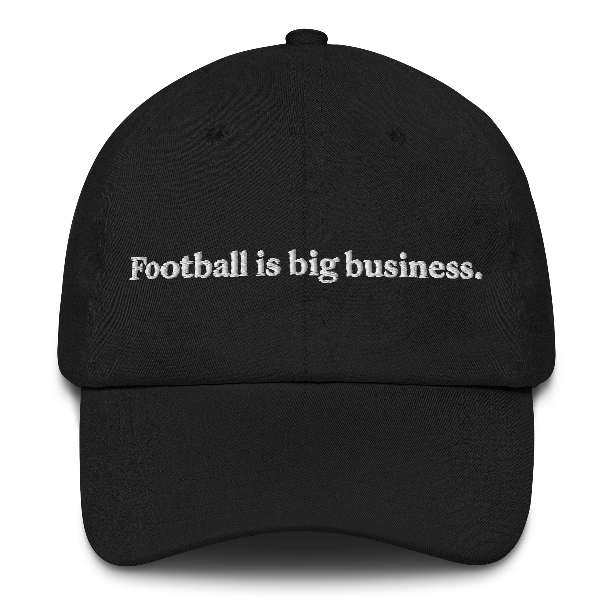 Football Is Big Business Hat 1