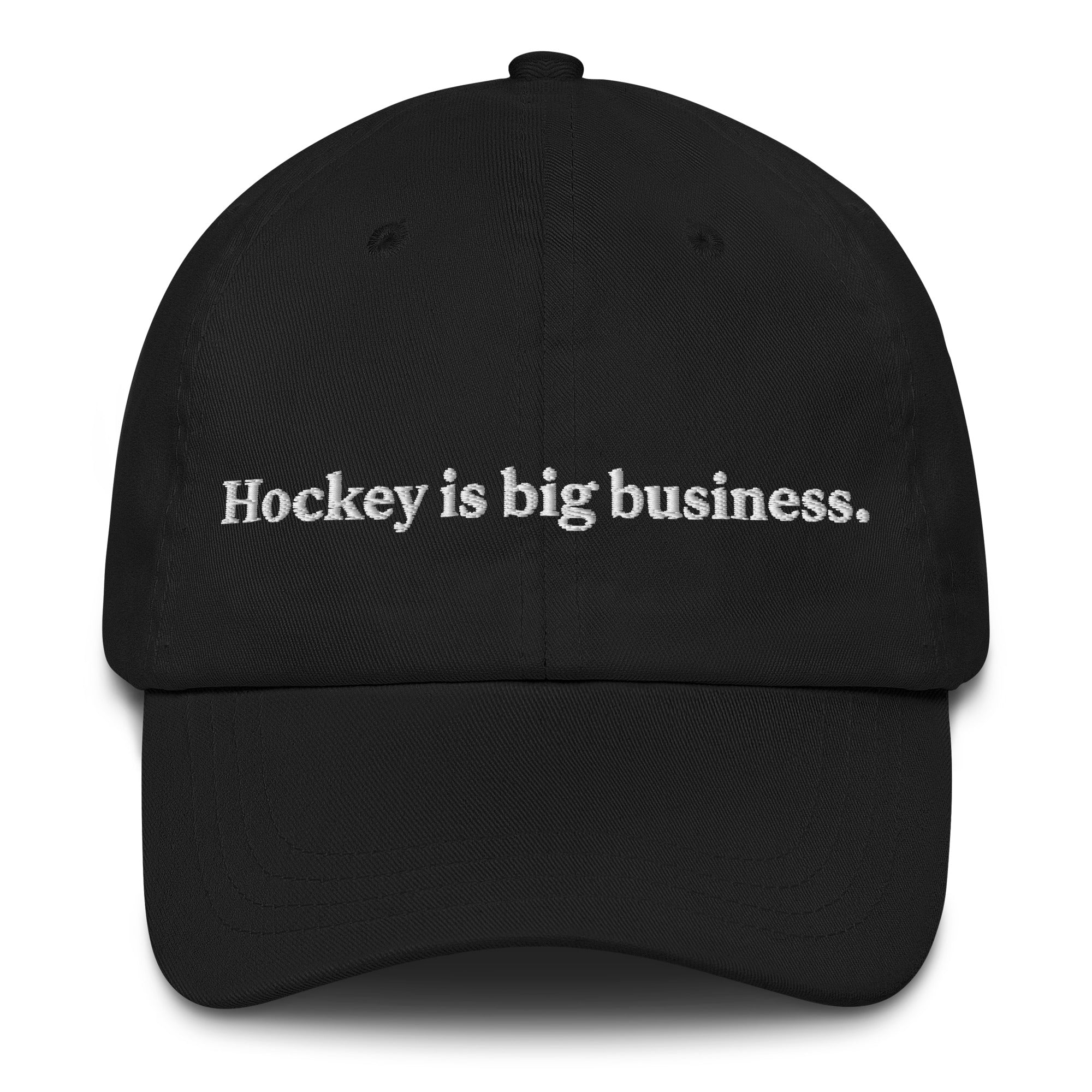 Hockey Is Big Business Hat 1