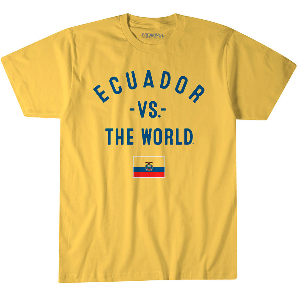 Ecuador Vs. The World 1
