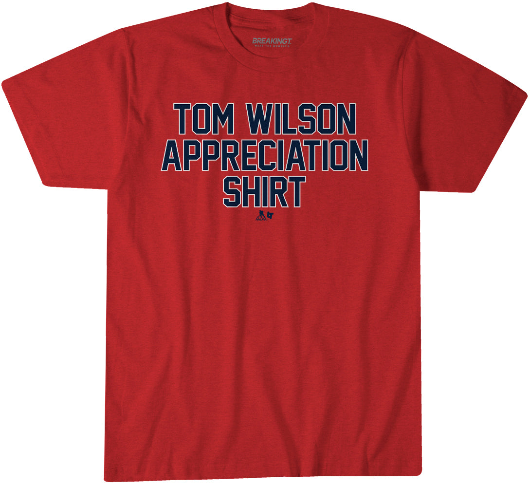 Tom Wilson Appreciation Shirt 1