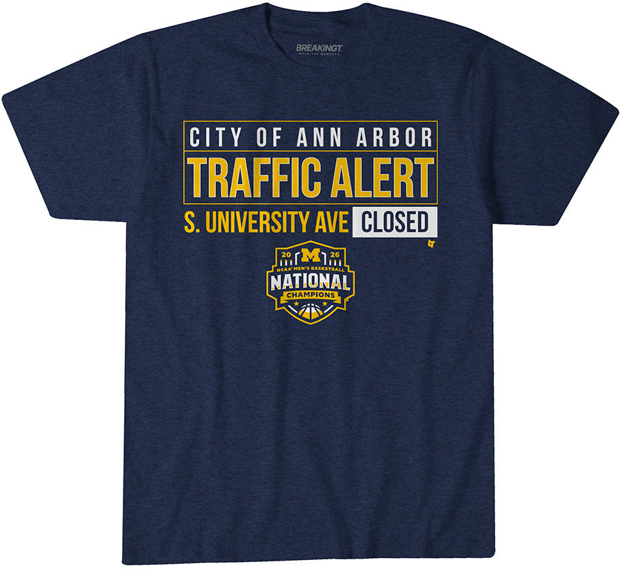 Michigan Wolverines MBB: 2026 National Champions S. University Ave Closed 1