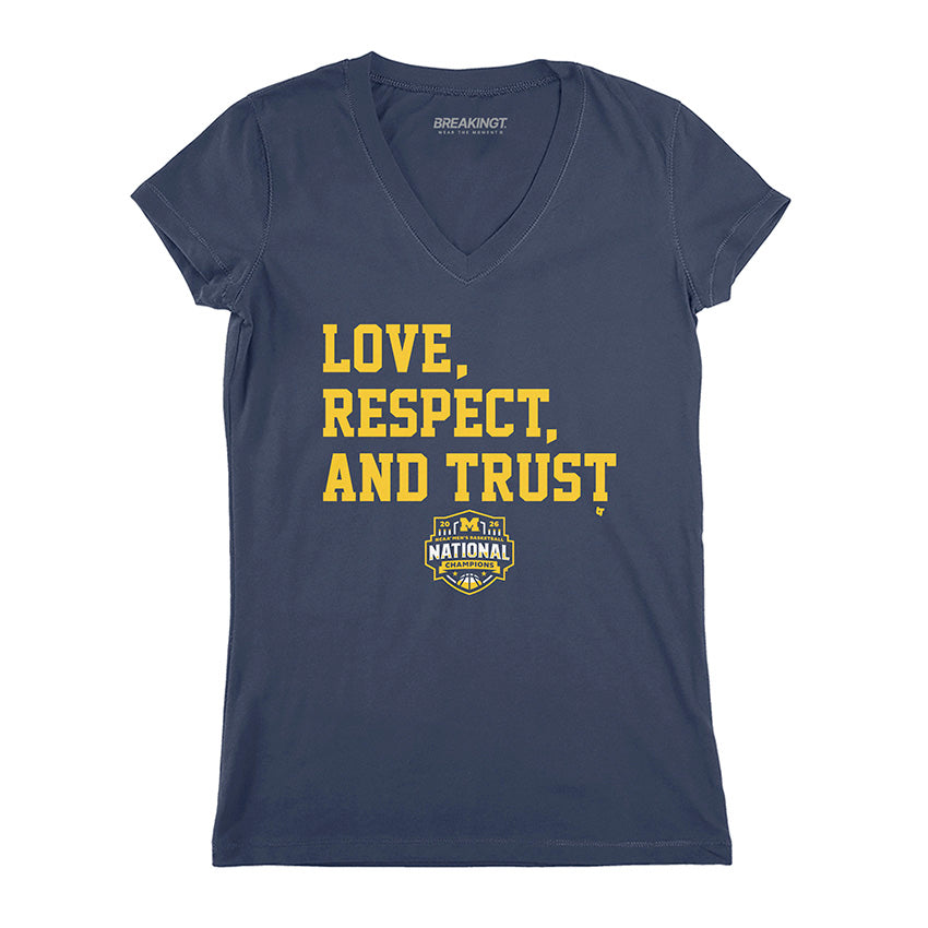 Michigan Wolverines MBB: 2026 National Champions Love, Respect, and Trust 3