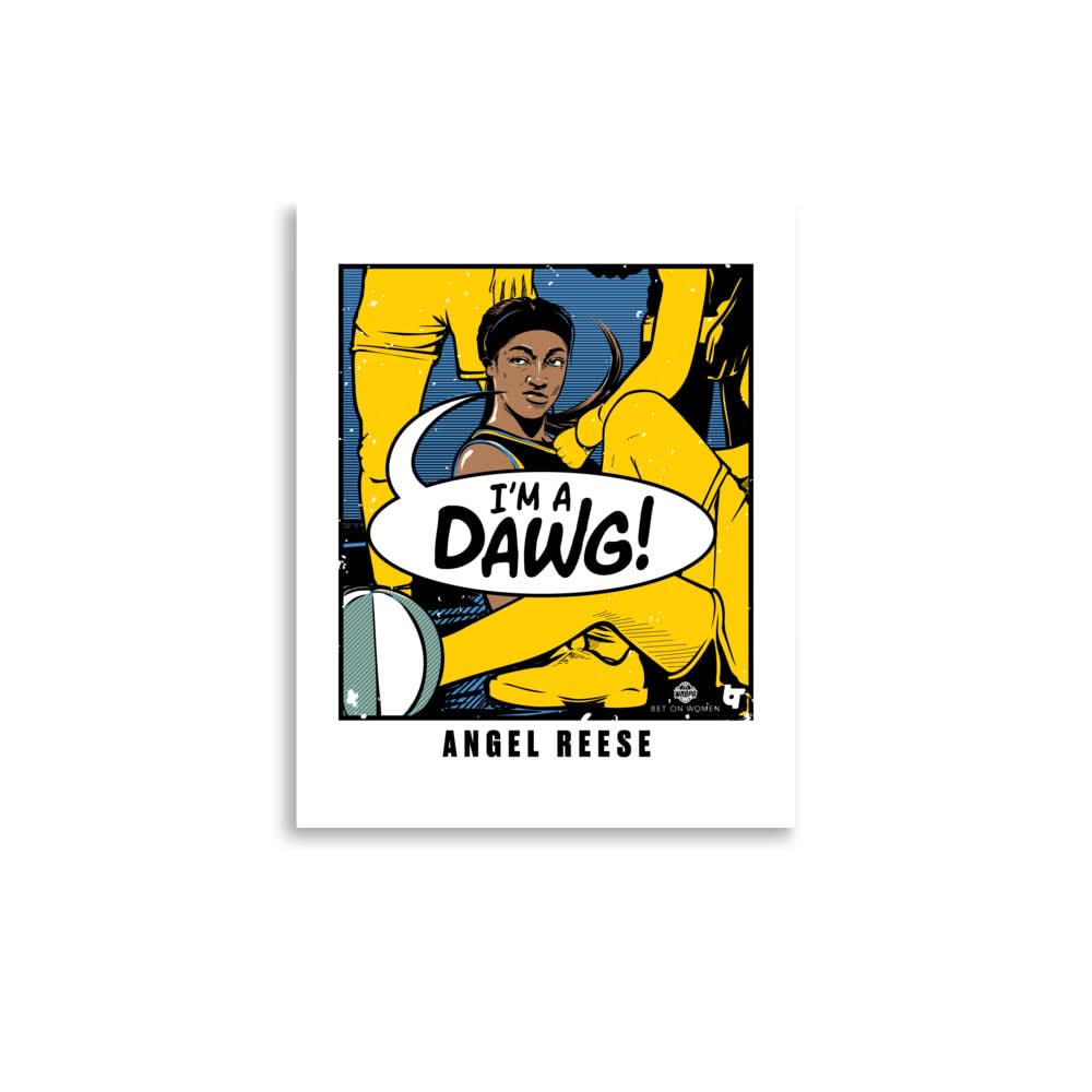 Angel Reese: I'm A Dawg Art Print 1