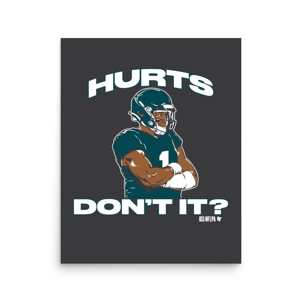 Jalen Hurts: Don't It? Art Print 2