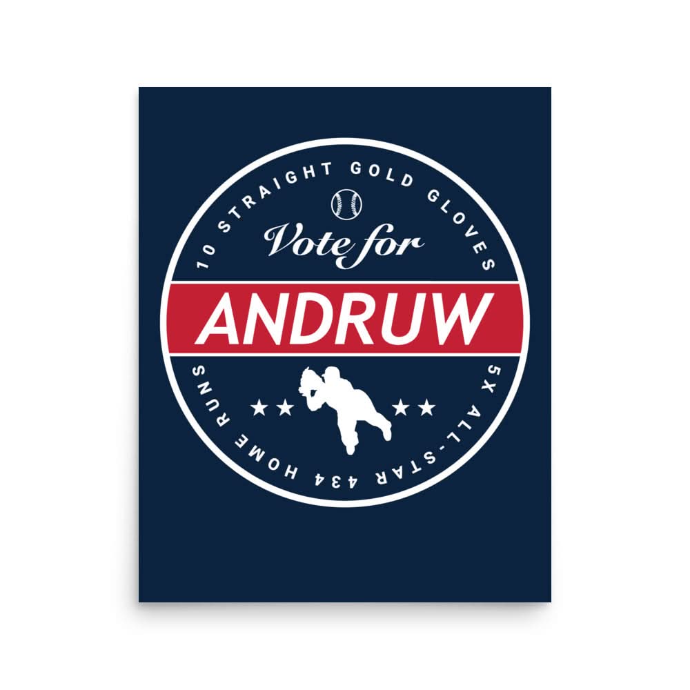 Vote for Andruw Jones Art Print 2