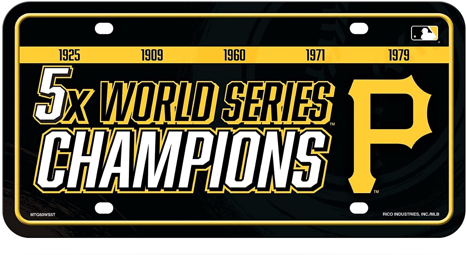 Pittsburgh Pirates Metal Auto Tag License Plate, 5-Time World Series Champions, 6x12 Inch 1
