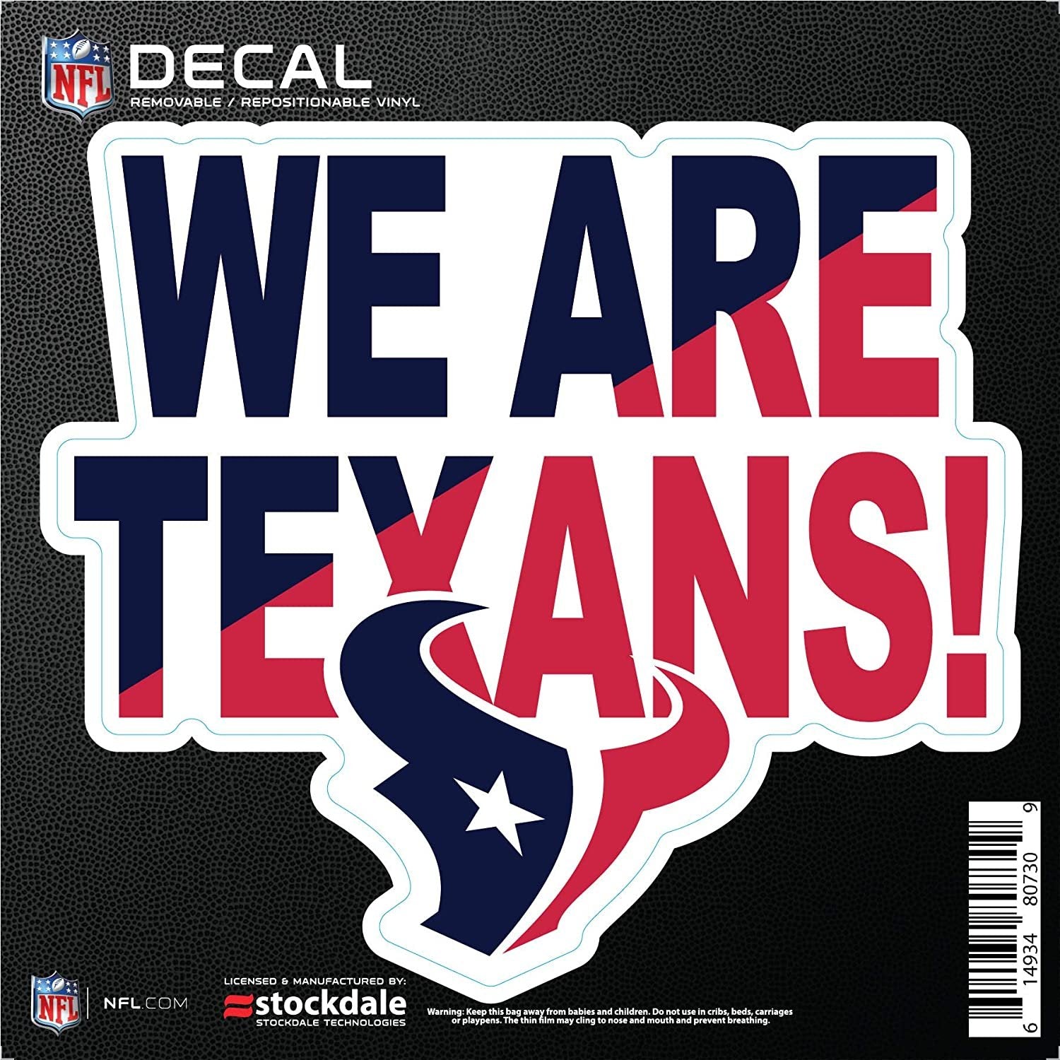 Houston Texans 6 Inch Decal Sticker, Flat Vinyl, Die Cut, Slogan Design, Full Adhesive Backing 1