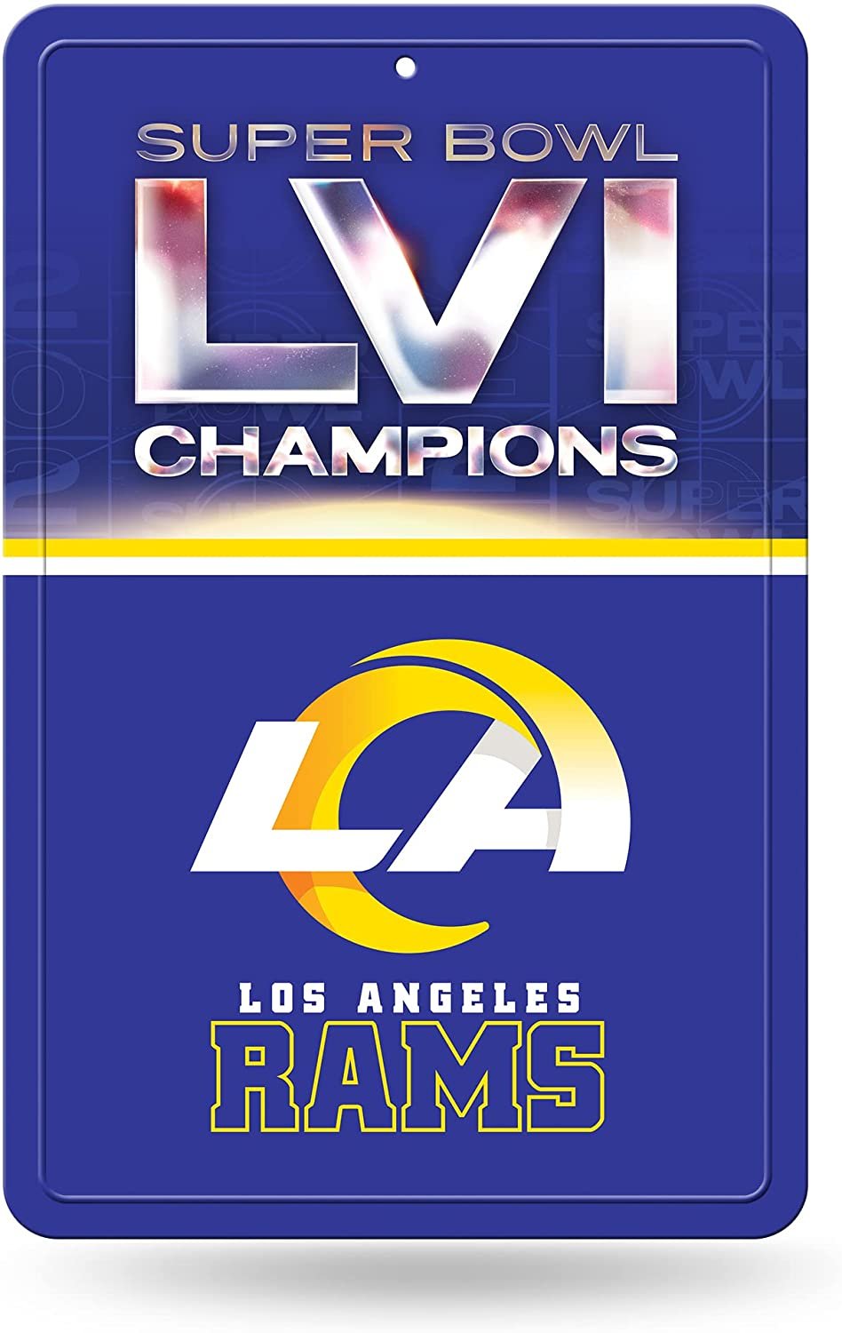 Los Angeles Rams 2022 Super Bowl LVI Champions Large Metal Sign, 11x17 Inch, Home or Office 1