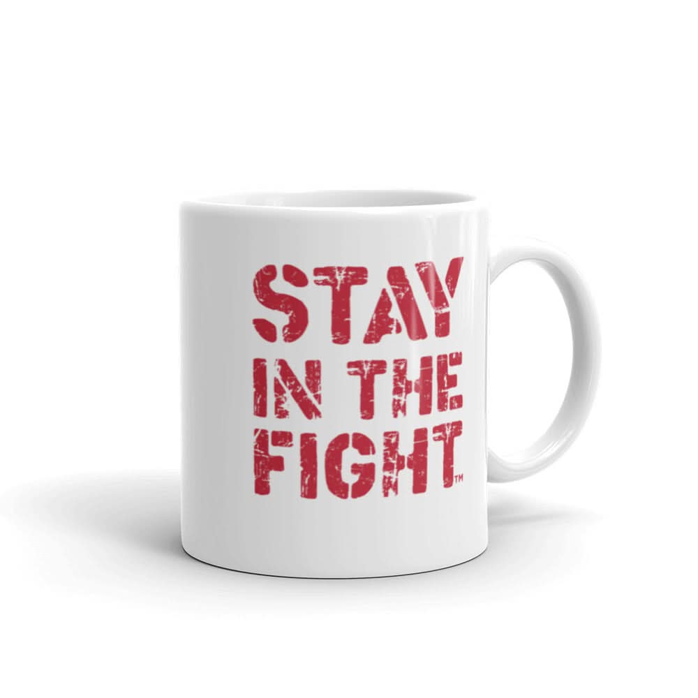 Stay In The Fight Mug 1