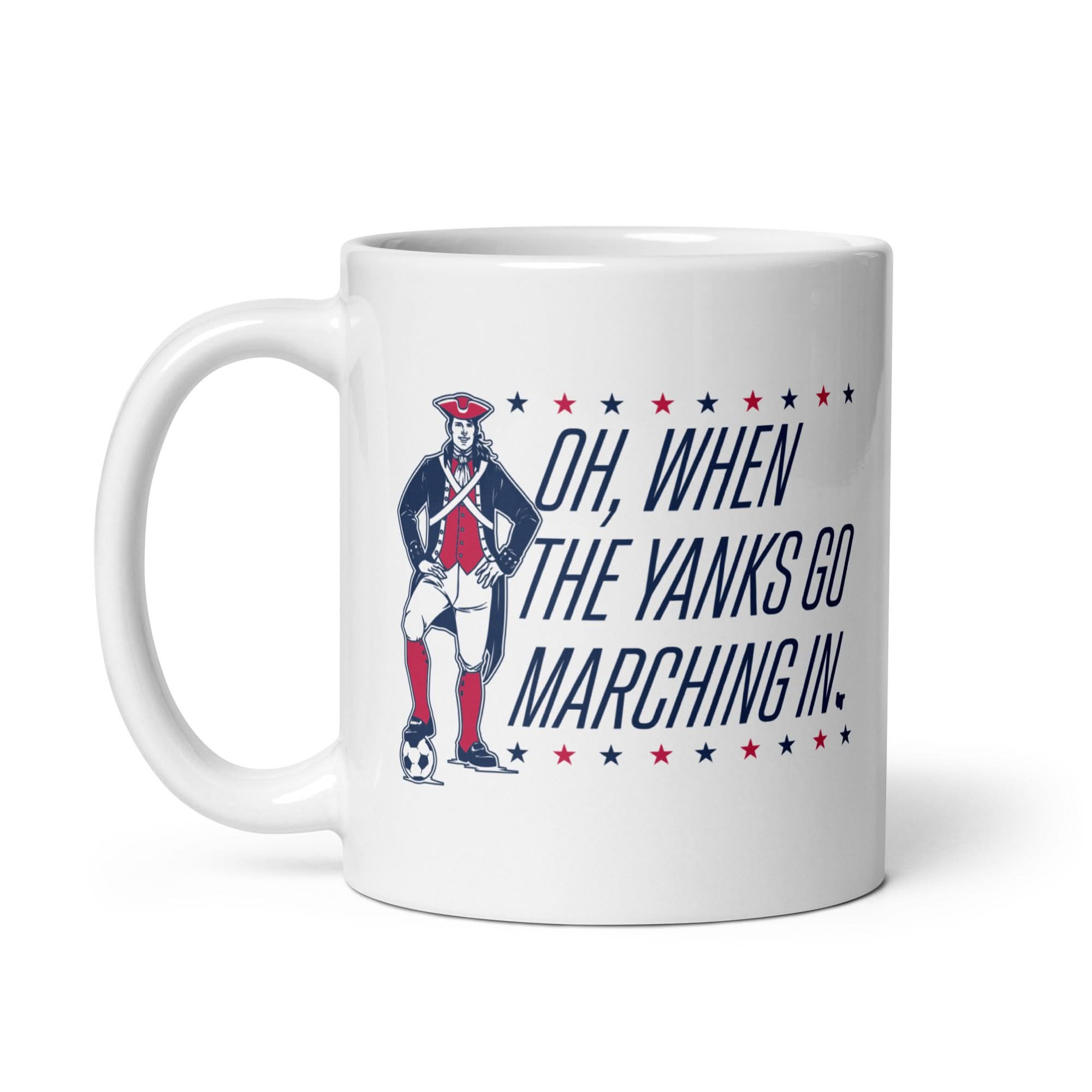 Oh, When the Yanks Go Marching In Mug 2