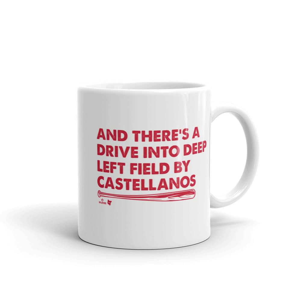 And There's a Drive Into Deep Left Field by Castellanos Mug 1